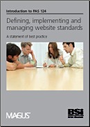 BSi PAS 124 Defining, implementing and managing website standards